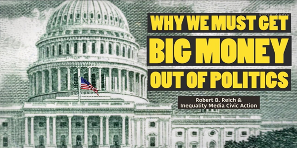 Why We Must Get Big Money Out of Politics